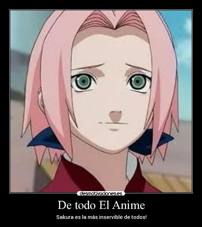 De todo El Anime - Sakura es la más inservible de todos!