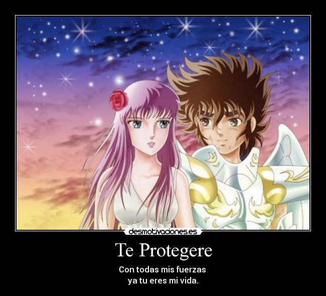 Te Protegere - Con todas mis fuerzas
ya tu eres mi vida.