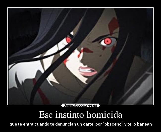 carteles saya blood plus instinto asesino cuando denuncian banean tus carteles desmotivaciones