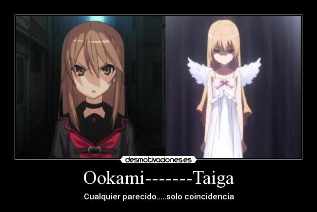 Ookami-------Taiga -