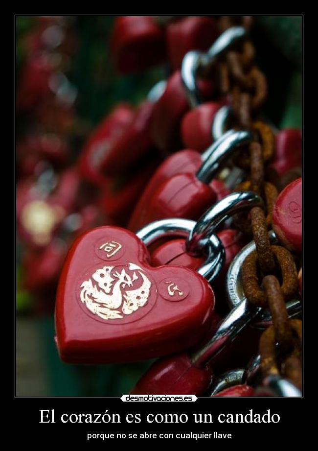 El corazón es como un candado -