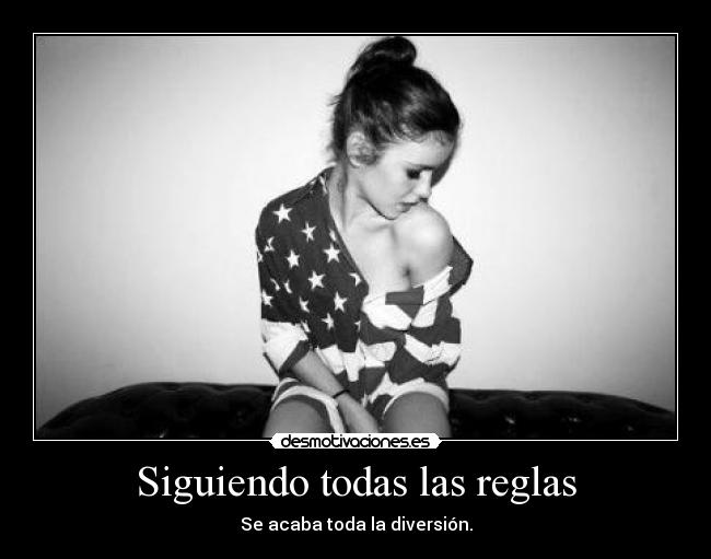 Siguiendo todas las reglas -