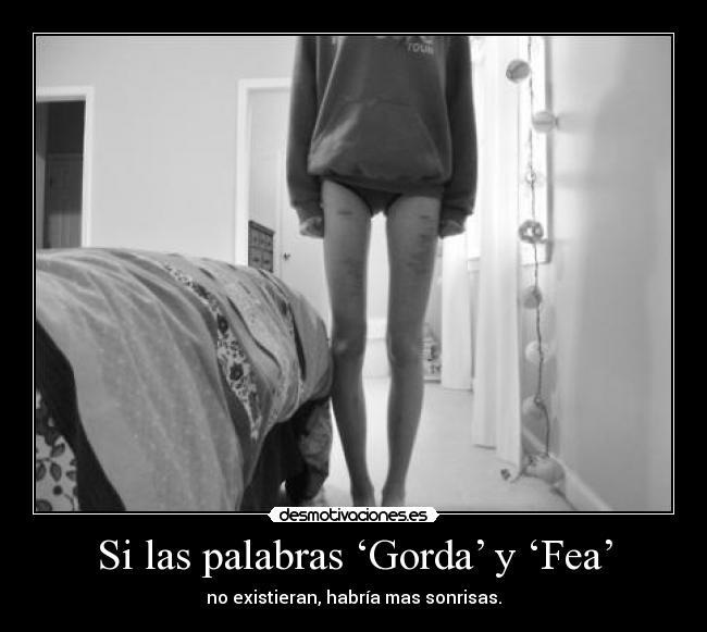 Si las palabras ‘Gorda’ y ‘Fea’ - 