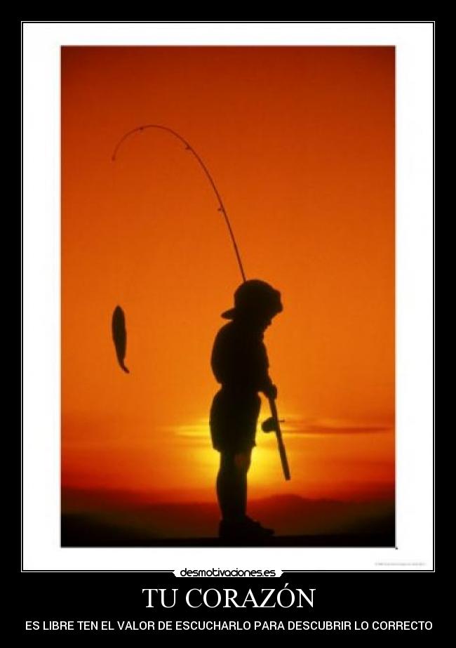 TU CORAZÓN - ES LIBRE TEN EL VALOR DE ESCUCHARLO PARA DESCUBRIR LO CORRECTO