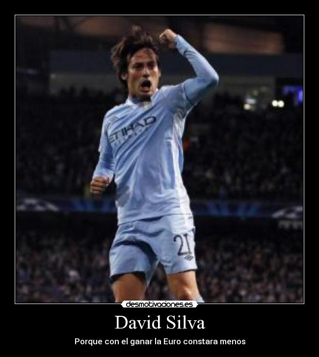 carteles david silva desmotivaciones
