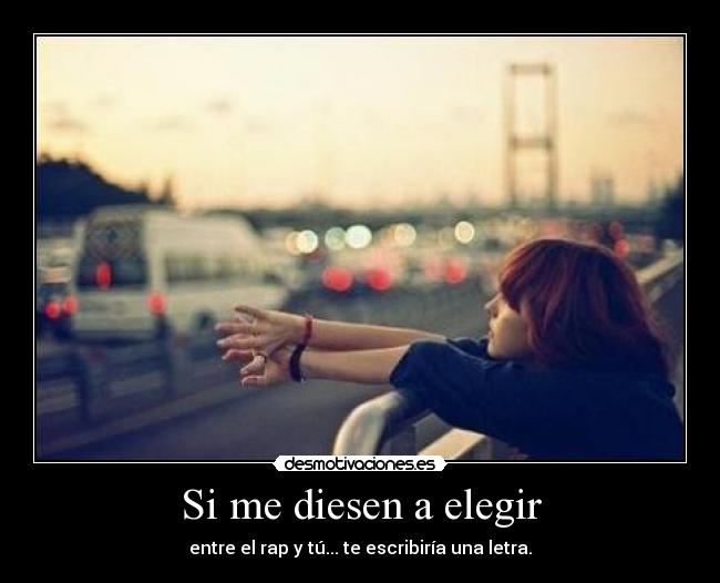 Si me diesen a elegir - 
