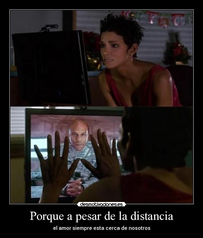 Porque a pesar de la distancia - el amor siempre esta cerca de nosotros
