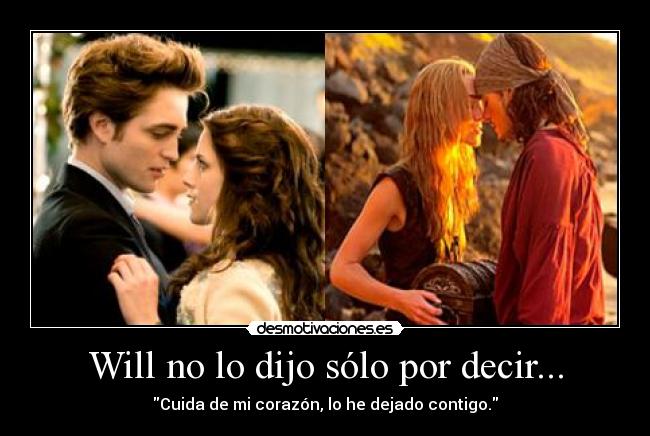 Will no lo dijo sólo por decir... - 