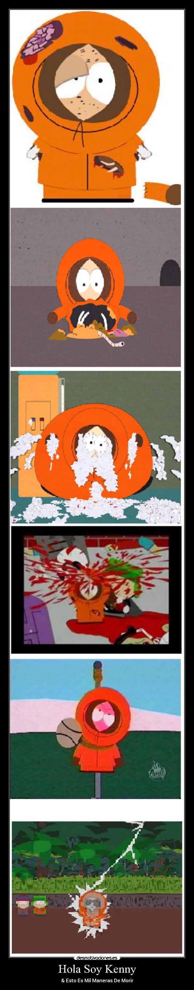 Hola Soy Kenny - & Esto Es Mil Maneras De Morir