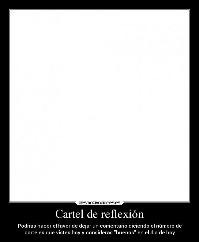 Cartel de reflexión -