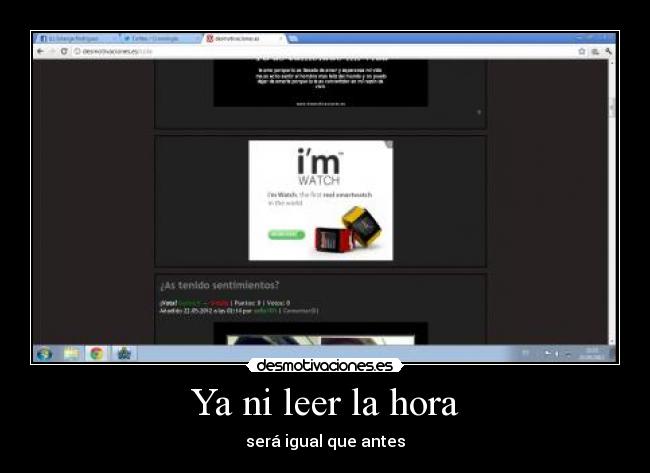 Ya ni leer la hora - será igual que antes