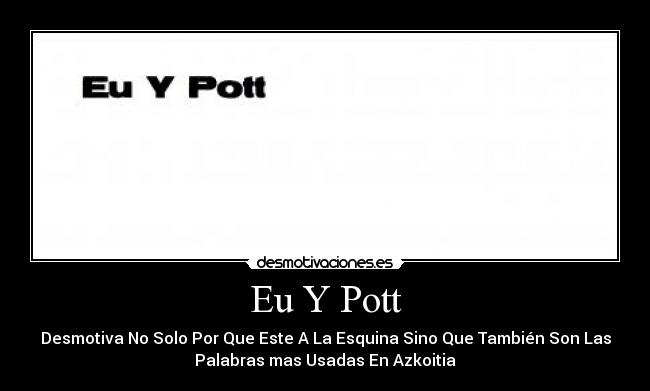 carteles pott desmotivaciones