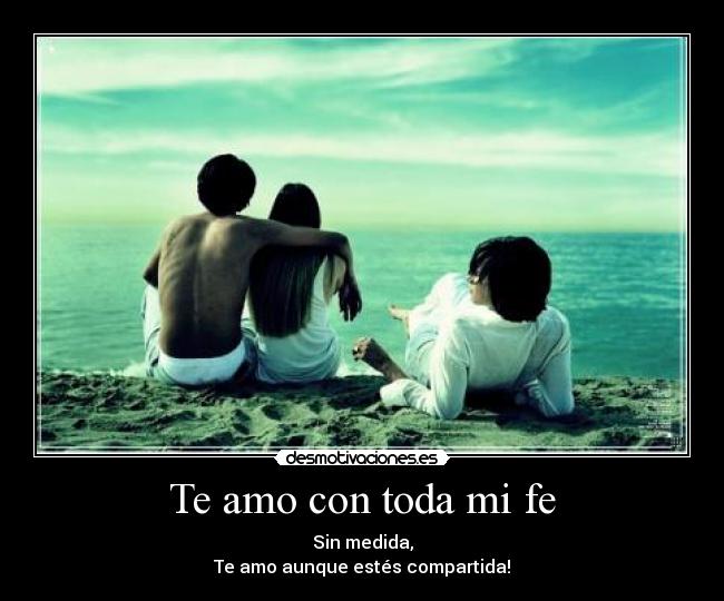 carteles amo aunque estes compartida desmotivaciones