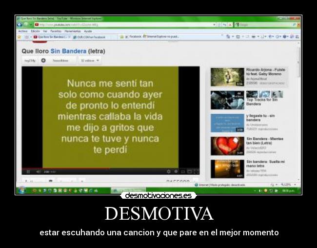 DESMOTIVA - estar escuhando una cancion y que pare en el mejor momento