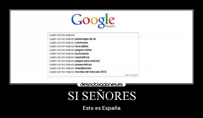 SI SEÑORES - Esto es España