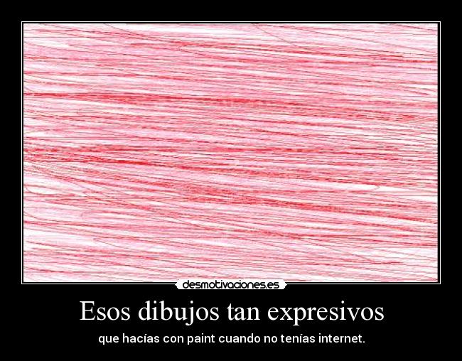 Esos dibujos tan expresivos -