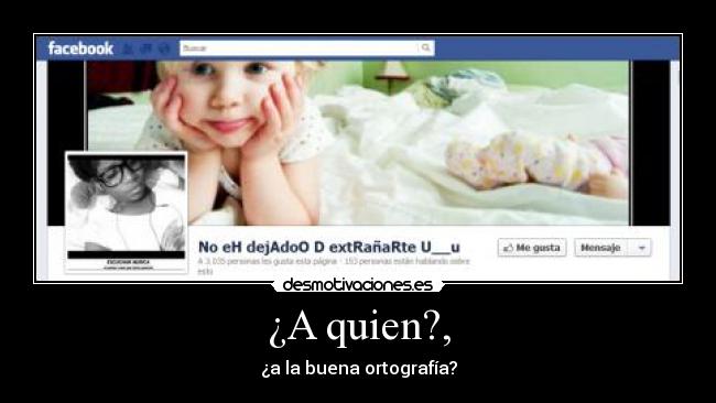 ¿A quien?, -