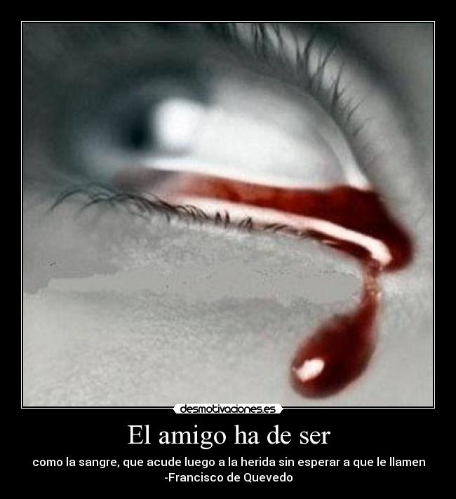 El amigo ha de ser - 