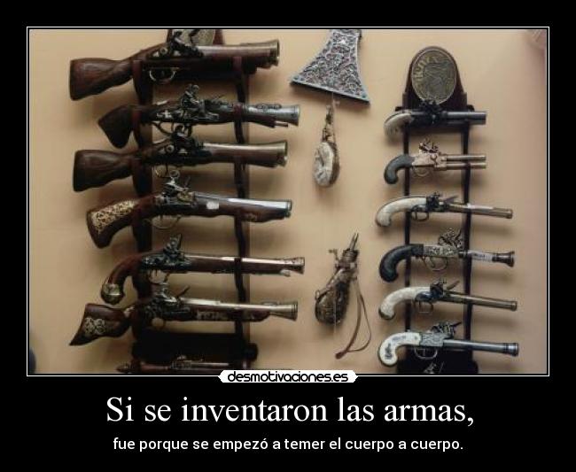 carteles cuerpo cuerpo fuera armas con las manos levantan templos pues necesitan pistolas desmotivaciones