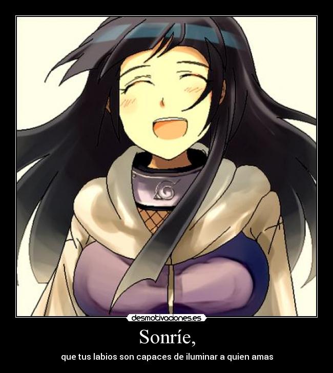 Sonríe, -