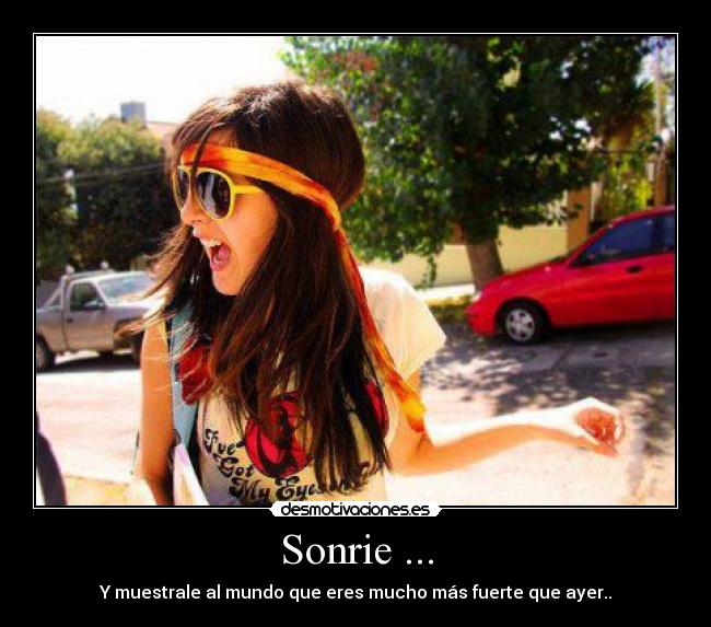 Sonrie ... -