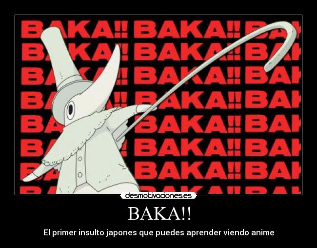 BAKA!! -