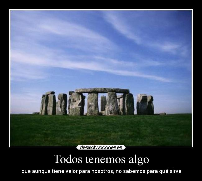 Todos tenemos algo - 