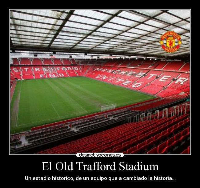 carteles old trafford desmotivaciones