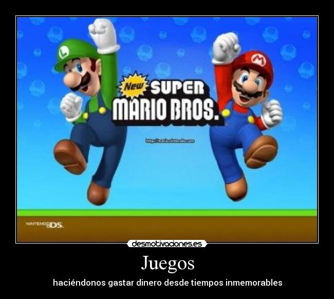 Juegos - haciéndonos gastar dinero desde tiempos inmemorables