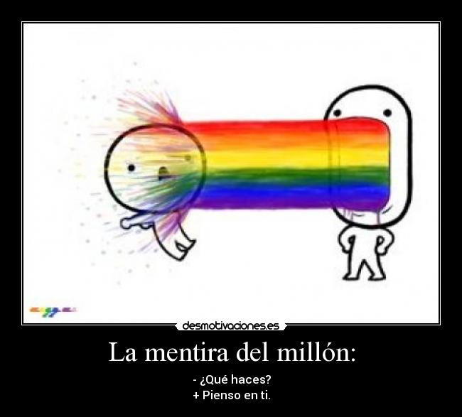 carteles mentira pukerainbows desmotivaciones