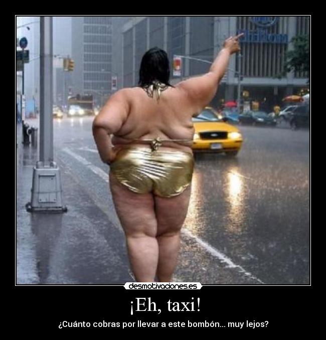 ¡Eh, taxi! -