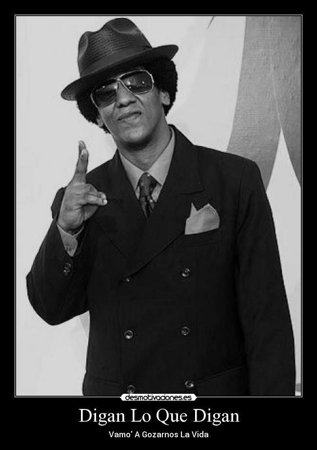 Digan Lo Que Digan - 