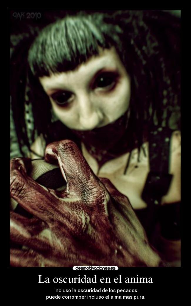 La oscuridad en el anima -