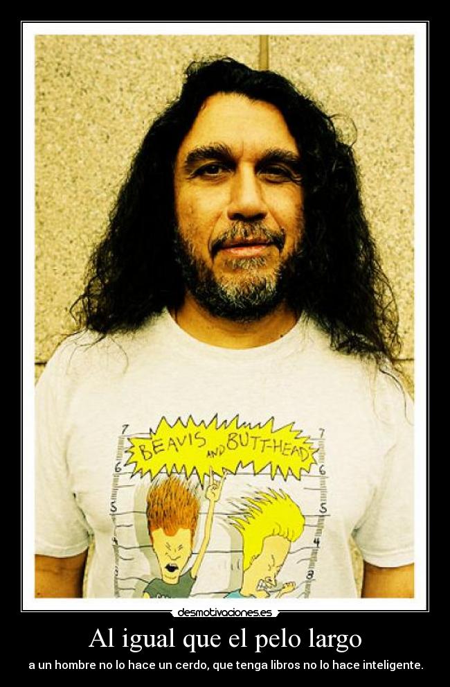 Al igual que el pelo largo - 