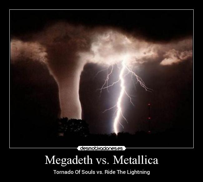 Megadeth vs. Metallica - Tornado Of Souls vs. Ride The Lightning