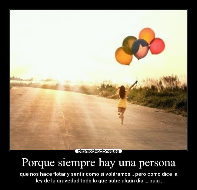 Porque siempre hay una persona - 