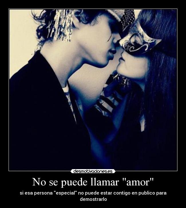 No se puede llamar amor -