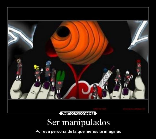 Ser manipulados - 