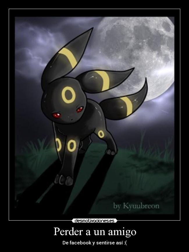 Perder a un amigo - De facebook y sentirse así :(