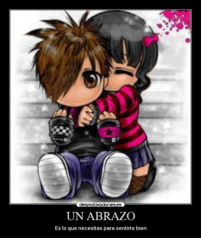 UN ABRAZO - Es lo que necesitas para sentirte bien