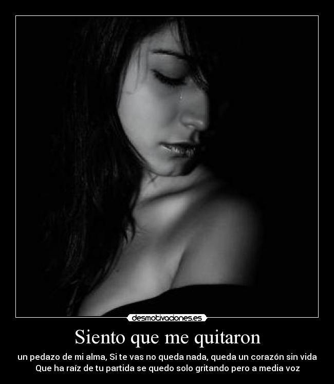Siento que me quitaron - 