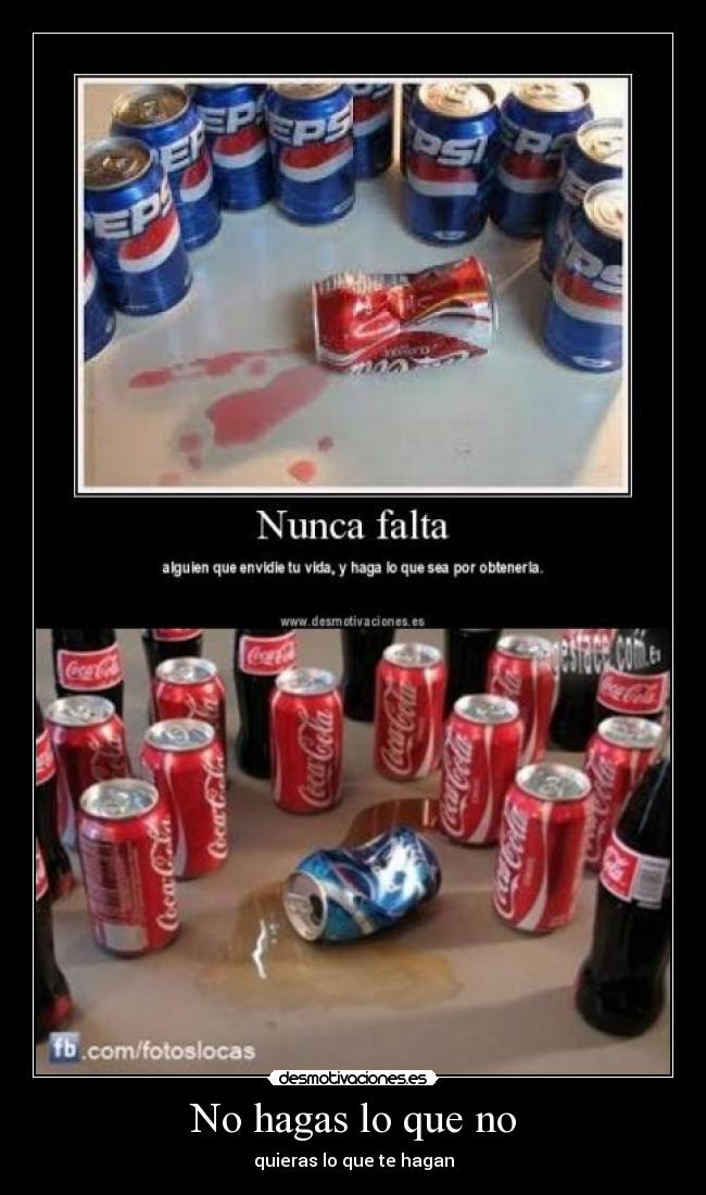 No hagas lo que no - quieras lo que te hagan