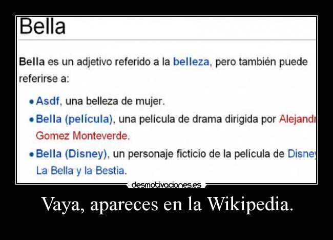 Vaya, apareces en la Wikipedia. -