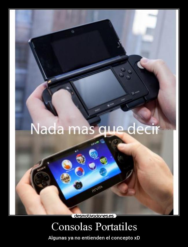Consolas Portatiles - Algunas ya no entienden el concepto xD