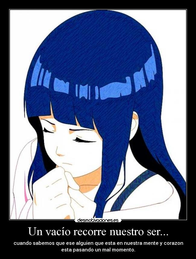 Un vacío recorre nuestro ser... -