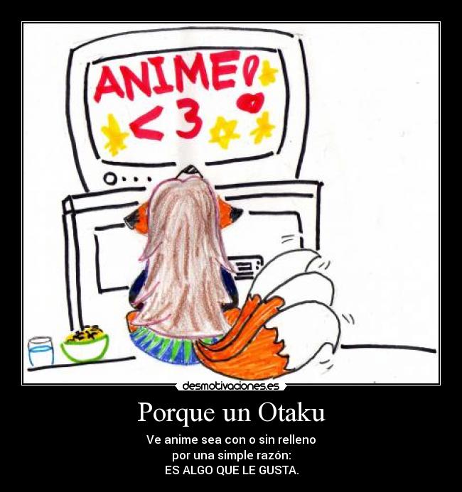 Porque un Otaku -