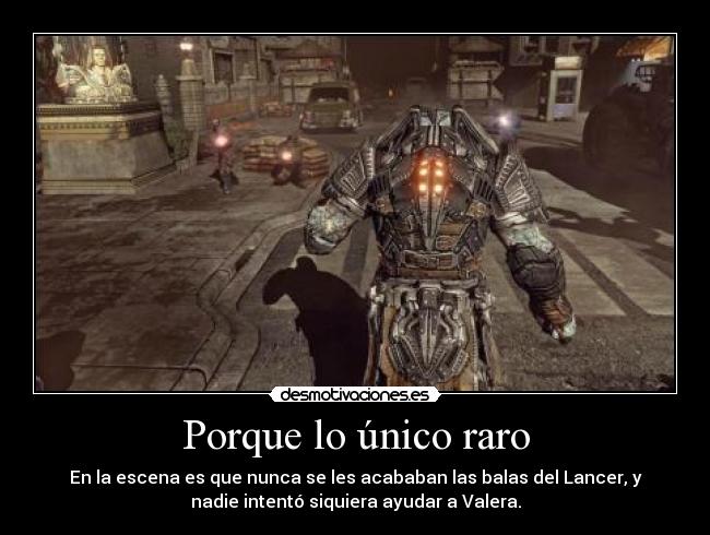 carteles lancer gears war raams shadow desmotivaciones