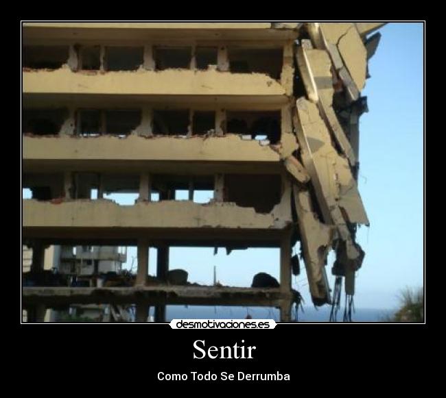 Sentir - Como Todo Se Derrumba