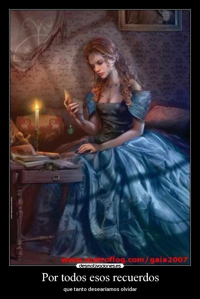 Por todos esos recuerdos -