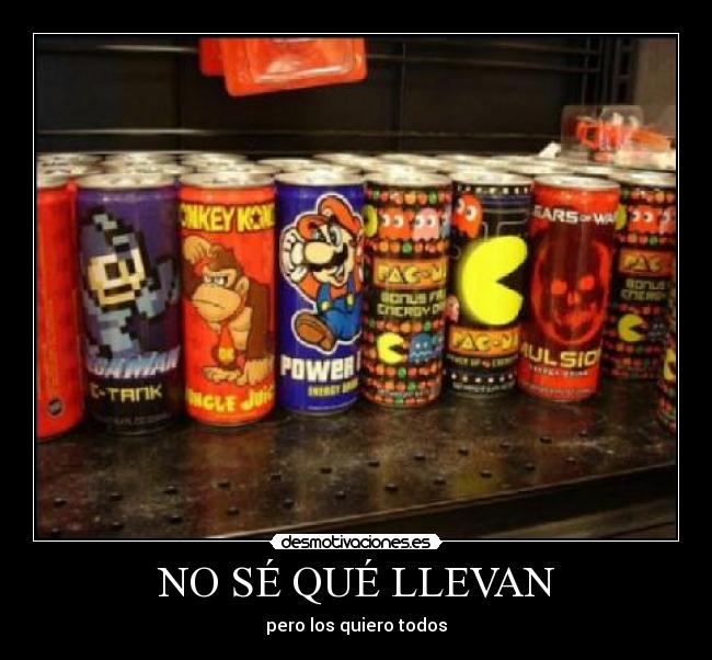 NO SÉ QUÉ LLEVAN -